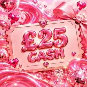 £25 Cash