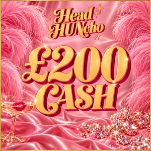 £200 Cash